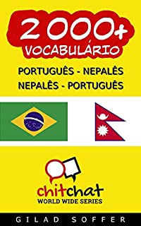 Livro 2000+ Português - Nepalês Nepalês - Português Vocabulário (Bate-papo Mundial)