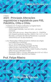 Livro 2024 - Principais Alterações regulatórias e legislativas para FIIS, FIAGROs, CRIs e CRAs