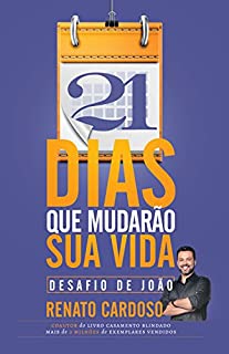 Livro 21 dias que mudarão sua vida: Desafio de João