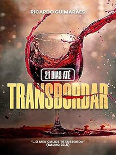 Livro 21 Dias Até Transbordar