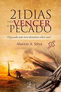 Livro 21 DIAS PARA VENCER O PECADO