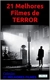 Livro 21 melhores filmes de terror (Coleção 21 Melhores Filmes)