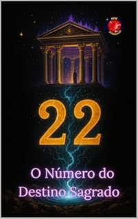 Livro 22 O Número do Destino Sagrado