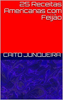 Livro 25 Receitas Americanas com Feijão
