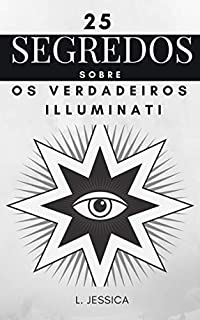 Livro 25 segredos sobre os verdadeiros Illuminati