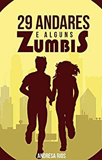 Livro 29 Andares e Alguns Zumbis