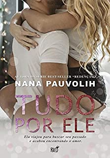 Livro Tudo por ele