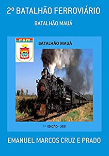 Livro 2º Batalhão Ferroviário