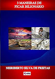 Livro 3 Maneiras De Ficar BilionÁrio