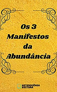Livro Os 3 Manifestos da Abundância