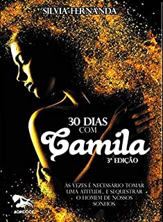 Livro 30 dias com Camila: 3ª Edição