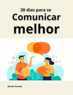 Livro 30 dias para se Comunicar melhor