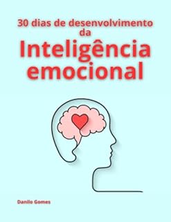 Livro 30 dias de desenvolvimento da Inteligência emocional