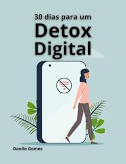 Livro 30 Dias para um Detox Digital
