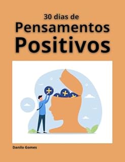 Livro 30 dias de Pensamento Positivo