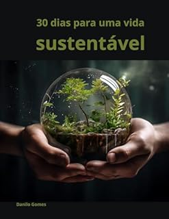 Livro 30 dias para uma vida sustentável