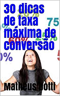 Livro 30 dicas de taxa máxima de conversão