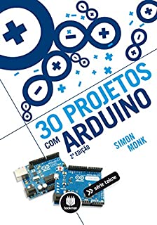 Livro 30 Projetos com Arduino (Tekne)