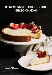 Livro 30 Receitas De Cheesecake Selecionadas