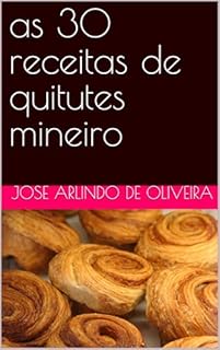 Livro as 30 receitas de quitutes mineiro