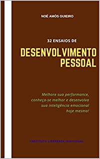 32 Ensaios de Desenvolvimento pessoal