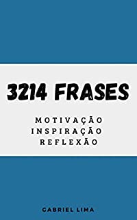 Livro 3214 Frases: Motivação