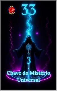 Livro 33 Chave do Mistério Universal