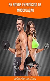 Livro 35 Novos Exercícios de Musculação