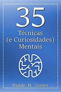 Livro 35 Técnicas (e Curiosidades) Mentais: Porque a mente também deve evoluir