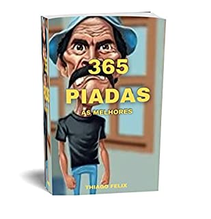 Livro 365 PIADAS : AS MELHORES