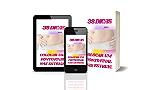 Livro 38 Dicas para Colocar um Ponto Final nas Estrias