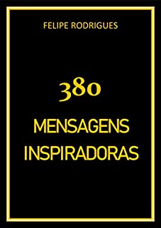 380 MENSAGENS INSPIRADORAS