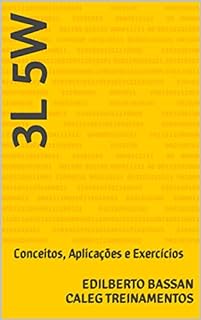 Livro 3L5W: Conceitos, Aplicações e Exercícios