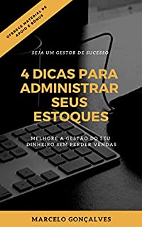 Livro 4 dicas para administrar seus estoques
