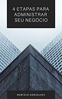 Livro 4 etapas para administrar seu negócio