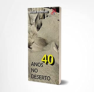 Livro 40 ANOS NO DESERTO