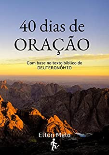 Livro 40 dias de oração: Deuteronômio