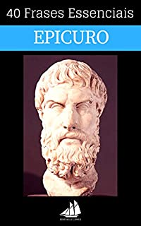Livro 40 Frases Essenciais de Epicuro