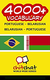 Livro 4000+ Portuguese - Belarusian Belarusian - Portuguese Vocabulary