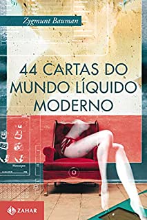 Livro 44 cartas do mundo líquido moderno