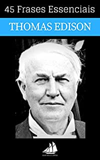 Livro 45 Frases Essenciais de Thomas Edison