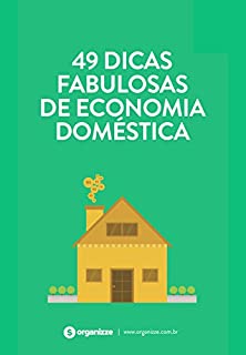 Livro 49 dicas fabulosas de economia doméstica: Finanças pessoais