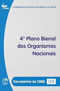 Livro 4º Plano Bienal dos Organismos Nacionais (1977-1978) - Documentos da CNBB 09 - Digital