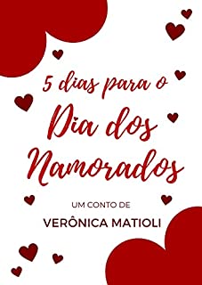Livro 5 dias para o Dia dos Namorados (Conto)