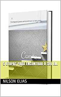 Livro 5 etapas para encontrar o seu eu.