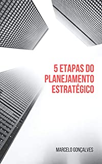 5 etapas do planejamento estratégico