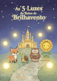 Livro As 5 Luzes do Reino de Brilhavento