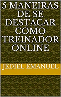 Livro 5 Maneiras de se destacar como Treinador Online