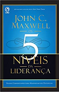 Livro Os 5 Níveis da Liderança