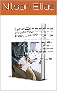 Livro 5 passos para encontrar seu propósito na vida.